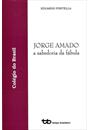 JORGE AMADO: A SABEDORIA DA FABULA