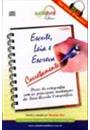 ESCUTE, LEIA E ESCREVA: DICAS DE ORTOGRAFIA COM AS PRINCIPAIS MUDANÇAS DO NOVO ACORDO ORTOGRAFICO (AUDIOBOOK)