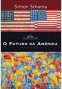 O FUTURO DA AMERICA: UMA HISTORIA