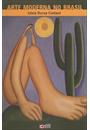 ARTE MODERNA NO BRASIL: CONSTITUIÇAO E DESENVOLVIMENTO DAS ARTES VISUAIS (1900-1950)