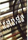 RONDA NOTURNA