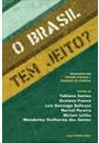 O BRASIL TEM JEITO?