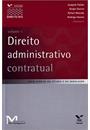 DIREITO ADMINISTRATIVO CONTRATUAL: VOL. 1