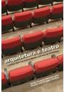 ARQUITETURA E TEATRO: O EDIFICIO TEATRAL DE ANDREA PALLADIO A CHRISTIAN DE PORTZAMPARC
