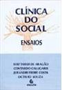 CLINICA DO SOCIAL: ENSAIOS