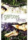 GAROTAS SERIAS