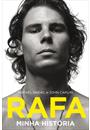 RAFA: MINHA HISTORIA