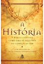 A HISTORIA: A BIBLIA CONTADA COM UMA SO HISTORIA DO COMEÇO AO FIM