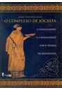 O COMPLEXO DE JOCASTA: A FEMINILIDADE E A SEXUALIDADE SOB O PRISMA DA MENOPAUSA