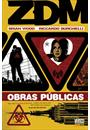 ZDM VOL.3: OBRAS PUBLICAS