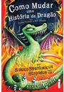 COMO MUDAR UMA HISTORIA DE DRAGAO