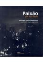 PAIXAO POR SAO PAULO: ANTOLOGIA POETICA PAULISTANA