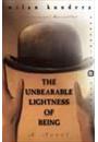 THE UNBEARABLE LIGHTNESS OF BEING
