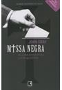 MISSA NEGRA