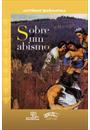 SOBRE UM ABISMO