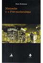 NIETZSCHE E O POS-MODERNISMO