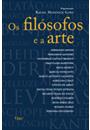 OS FILOSOFOS E A ARTE