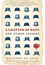 A CHAPTER OF HATS: SELECTED STORIES