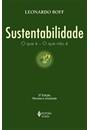 SUSTENTABILIDADE: O QUE E O QUE NAO E