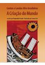 CONTOS E LENDAS AFRO-BRASILEIRAS: A CRIAÇAO DO MUNDO