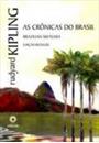 CRONICAS DO BRASIL, AS (ED. BILINGUE)