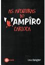 AS AVENTURAS DO VAMPIRO CARIOCA
