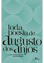 TODA POESIA DE AUGUSTO DOS ANJOS