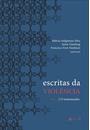 ESCRITAS DA VIOLENCIA VOL 1 : O TESTEMUNHO