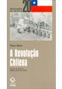 A REVOLUÇAO CHILENA