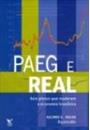 PAEG E REAL: DOIS PLANOS QUE MUDARAM A ECONOMIA BRASILEIRA