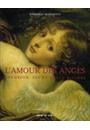 AMOUR DES ANGES, L': DEVOTION, FOI ET GRACE DIVINES (EV)