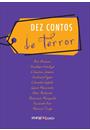 DEZ CONTOS DE TERROR