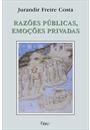 RAZOES PUBLICAS EMOCOES PRIVADAS