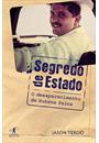 SEGREDO DE ESTADO