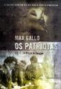 OS PATRIOTAS VOL. 3: O PREÇO DO SANGUE