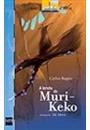 A LENDA DO MURI-KEKO