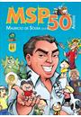 MSP: MAURICIO DE SOUSA POR 50 ARTISTAS