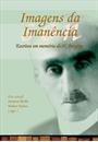 IMAGENS DA IMANENCIA: ESCRITOS EM MEMORIA DE H. BERGSON