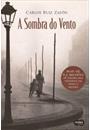 A SOMBRA DO VENTO