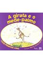 A GIRAFA E O MEDE-PALMO