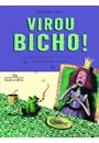 VIROU BICHO!: NARRATIVAS DO FOLCLORE