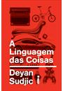 A LINGUAGEM DAS COISAS
