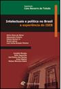 INTELECTUAIS E POLITICA NO BRASIL: A EXPERIENCIA DO ISEB