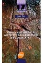 COMO ESTUDAR A ARTE BRASILEIRA DO SECULO XIX