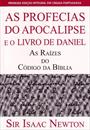 AS PROFECIAS DO APOCALIPSE E O LIVRO DE DANIEL: AS RAIZES DO CODIGO DA BIBLIA