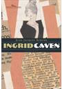 INGRID CAVEN