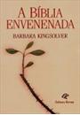 A BIBLIA ENVENENADA
