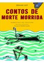CONTOS DE MORTE MORRIDA