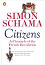 CITIZENS: A CHRONICLE OF THE FRENCH REVOLUTION