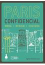PARIS CONFIDENCIAL: MODA, DESIGN, CULTURA